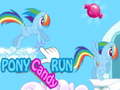                                                                     Pony Candy Run קחשמ