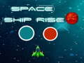                                                                       Space ship rise up ליּפש