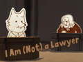                                                                     I Am (Not) a Lawyer קחשמ