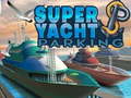                                                                       Super Yacht Parking ליּפש