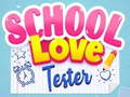                                                                       School Love Tester ליּפש