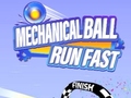                                                                     Mechanical Ball Run Fast קחשמ