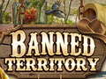                                                                     Banned Territory קחשמ