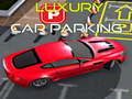                                                                       Luxury Car Parking  ליּפש