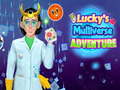                                                                     Lucky's Multiverse Adventure קחשמ