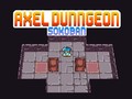                                                                       Axel Dungeon ליּפש