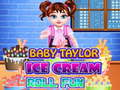                                                                       Baby Taylor Ice Cream Roll Fun ליּפש