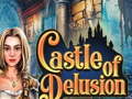                                                                     Castle of Delusion קחשמ