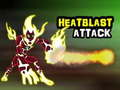                                                                     Heatblast Attack קחשמ