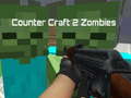                                                                     Counter Craft 2 Zombies קחשמ