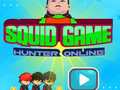                                                                     Squid Game Hunter online קחשמ