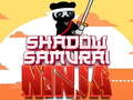                                                                     Shadow Samurai Ninja קחשמ