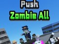                                                                     Push Zombie All קחשמ