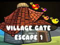                                                                     Village Gate Escape 1 קחשמ