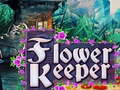                                                                     Flower Keeper קחשמ