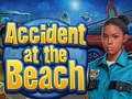                                                                     Accident at the Beach קחשמ