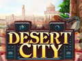                                                                     Desert City קחשמ