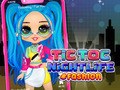                                                                     TicToc Nightlife Fashion קחשמ