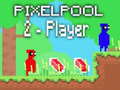                                                                     PixelPooL 2 - Player קחשמ