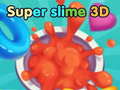                                                                     super slime 3D קחשמ