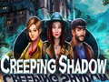                                                                     Creeping Shadow קחשמ