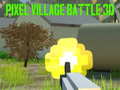                                                                       Pixel Village Battle 3D ליּפש