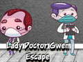                                                                     Lady Doctor Gwen Escape קחשמ