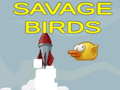                                                                     Savage Birds קחשמ