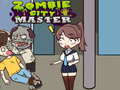                                                                     Zombie City Master קחשמ