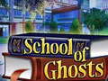                                                                     School of Ghosts קחשמ