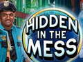                                                                     Hidden in the Mess קחשמ