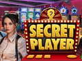                                                                     Secret Player קחשמ