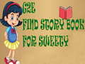                                                                     G2E Find Story Book For Sweety קחשמ