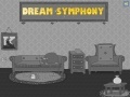                                                                     Dream Symphony קחשמ