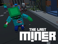                                                                     The Last Miner קחשמ