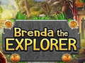                                                                     Brenda the Explorer קחשמ