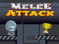                                                                     Melee Attack  קחשמ