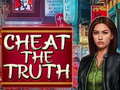                                                                     Cheat the Truth קחשמ