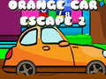                                                                     Orange Car Escape 2 קחשמ