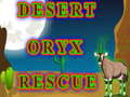                                                                     Desert Oryx Rescue קחשמ