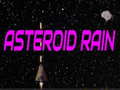                                                                     Asteroid Rain קחשמ