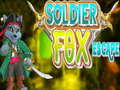                                                                     Soldier Fox Escape קחשמ