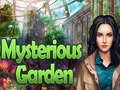                                                                     Mysterious Garden קחשמ