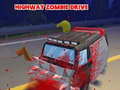                                                                     Highway Zombie Drive קחשמ