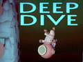                                                                     Deep Dive קחשמ