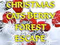                                                                     Christmas Cats Berry Forest Escape  קחשמ