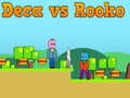                                                                     Deca vs Rooko קחשמ