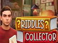                                                                     Riddles Collector קחשמ