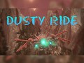                                                                     Dusty Ride קחשמ