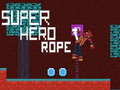                                                                     Super Hero Rope קחשמ